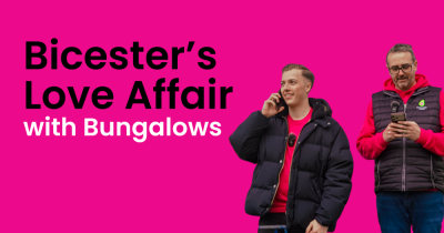 Bicester’s Love Affair with Bungalows