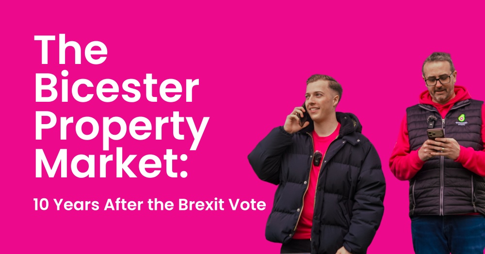 The Bicester Property Market: 10 Years After the Brexit Vote