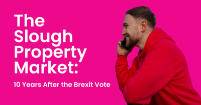 The Slough Property Market: 10 Years After the Brexit Vote