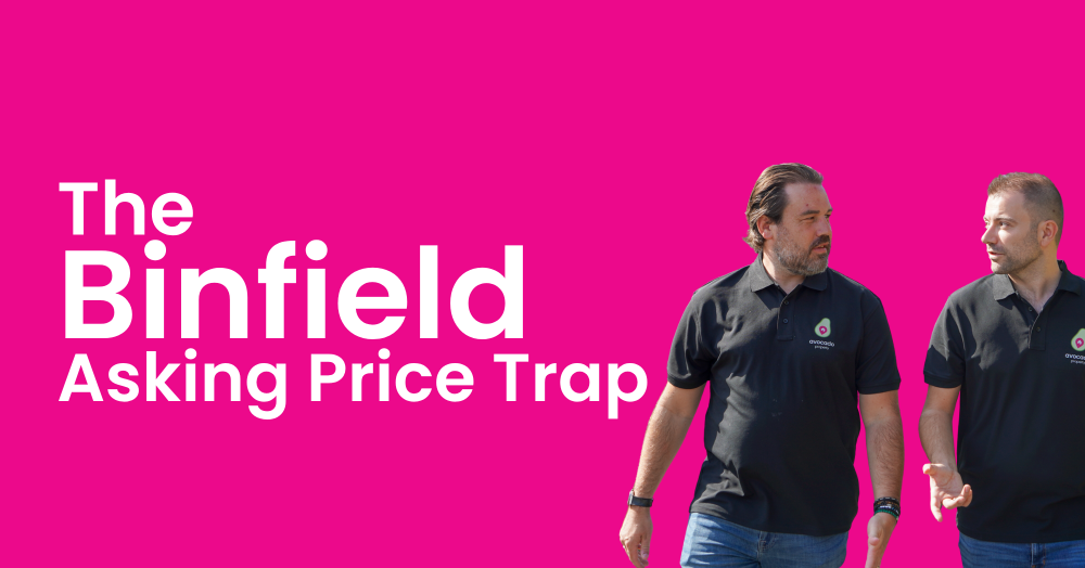 The Binfield Asking Price Trap