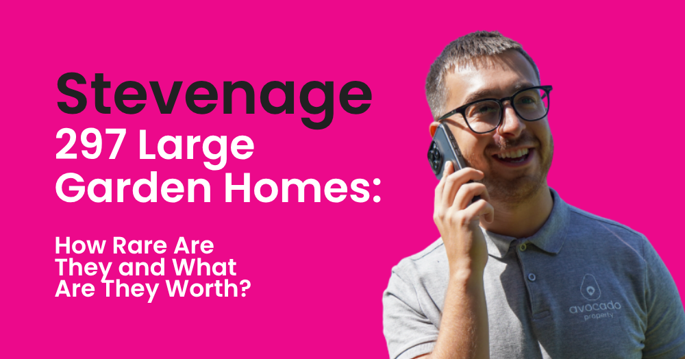 Stevenage’s 297 Large Garden Homes: How Rare Are They and What Are They Worth?