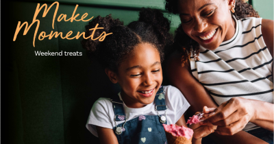 Make Moments. Make Memories. Make Your Move.