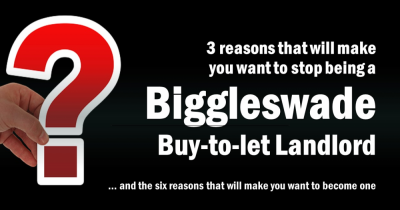 3 Reasons That Will Make You Want to Stop Being a Biggleswade Buy-to-Let Landlord