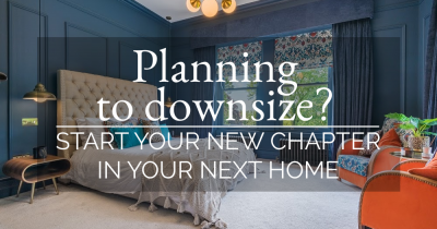 Planning to downsize? Start your new chapter in your next home