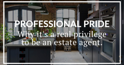 Professional pride: Why being an estate agent is a real privilege