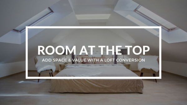 Add space & value with a loft conversion