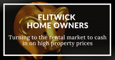 Flitwick Homeowners Have Turned to the Rental Market to Cash In By £8,000 Each