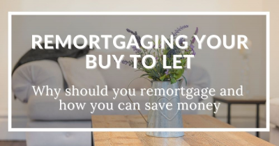 Remortgaging your rental property