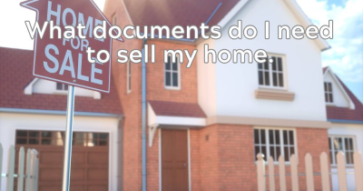 What Documents Do I Need to Sell My House?