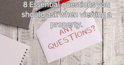 8 Essential Questions You Should Ask When Viewing A Property in Bedfordshire