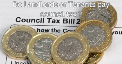 Do Landlords or Tenants Pay Council Tax?