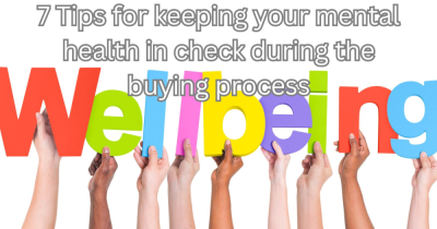 7 Tips for Keeping Your Mental Health in Check During the Property Buying Process