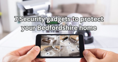 7 Security Gadgets to Protect Your Bedfordshire Home
