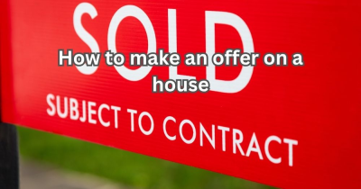 How To Make An Offer On a House