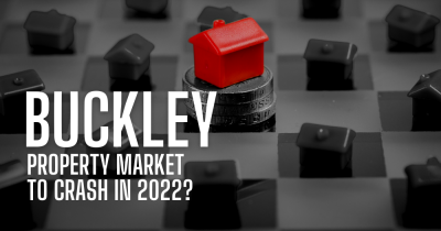 Buckley Property Market to Crash in 2022?