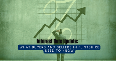 Should Flintshire Buyers and Sellers Hold Out for an Interest Rate Cut?