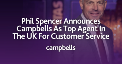 Phil Spencer Announces Campbells As Top Agent In The UK For Customer Service