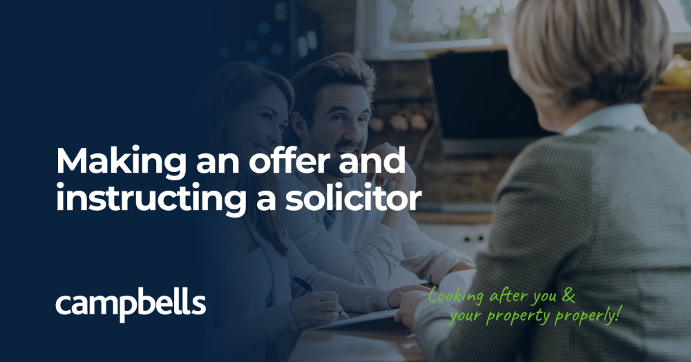 Making an offer and instructing a solicitor