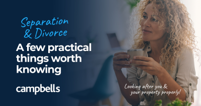 Separation & Divorce: A few practical things worth knowing
