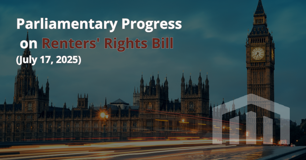 Things are Heating Up: Latest Update on the Renters’ Rights Bill From Putterills Lettings