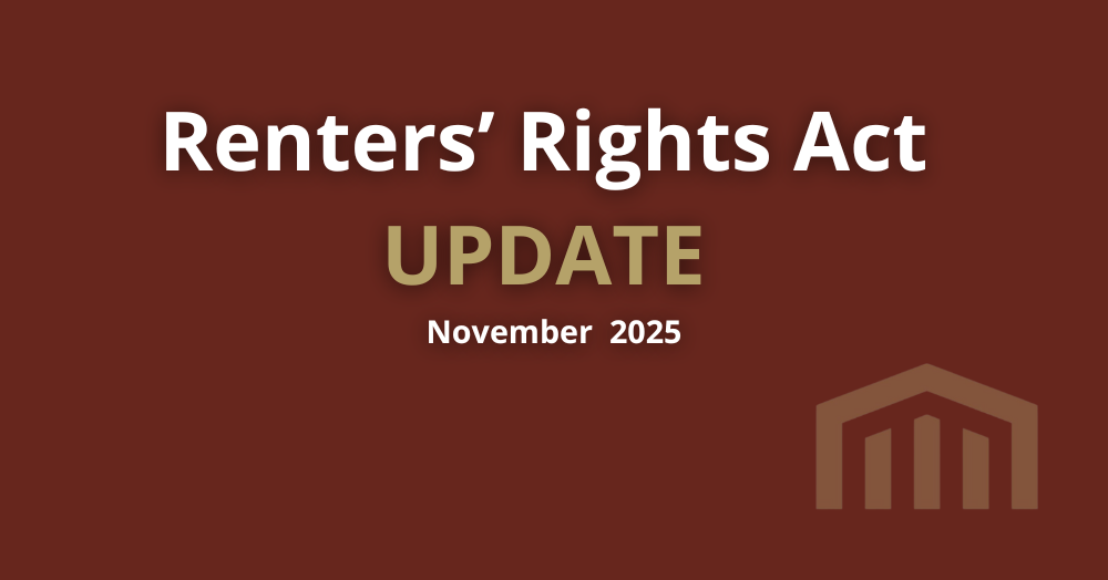 The Renters’ Rights Act Update Implementation Date