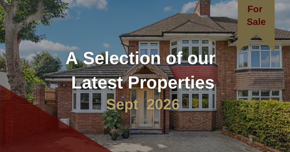 A Selection Of Our Latest Properties