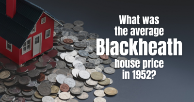 What Was The Average Blackheath House Price in 1952?
