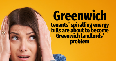 Greenwich Tenants' Spiralling Energy Bills are About to Become Greenwich Landlords’ Problem
