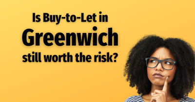 Is Buy-to-Let in Greenwich Still Worth the Risk?