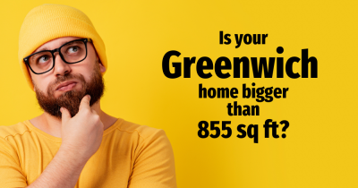 Is your Greenwich home bigger than 855 sq ft?
