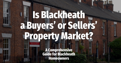 Is Blackheath a Buyers’ or Sellers’ Property Market? A Comprehensive Guide for Blackheath Homeowners