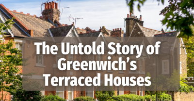 The Untold Story of Greenwich’s Terraced Houses