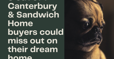 6 out of 7 Canterbury and Sandwich Home Buyers Could miss out on Their Dream Home !