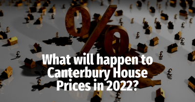 What Will Happen to Canterbury House Prices in 2022?