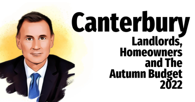 CANTERBURY LANDLORDS, HOMEOWNERS & THE AUTUMN BUDGET 2022