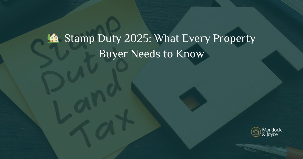 🏡  Stamp Duty 2025: What Every Property Buyer Needs to Know