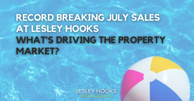 Record Breaking July Sales at Lesley Hooks – What's Driving the Property Market?