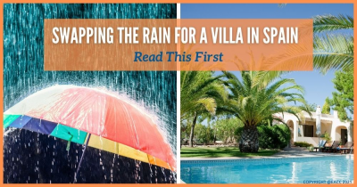 Swapping the Scottish Rain for a Villa in Spain – Read This First