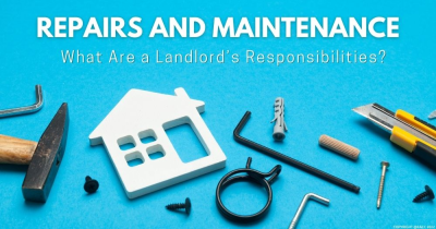 Repairs and Maintenance – What Are a Landlord’s Responsibilities?