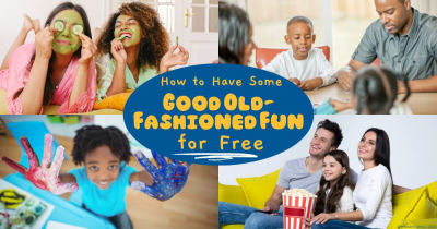 Bored of Being Indoors? Make it Fun (and Free)