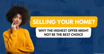 Why the Highest Offer for Your Home Isn’t Always the Best Offer