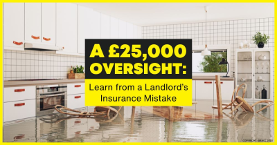 A £25,000 Oversight: Learn from a Landlord’s Insurance Mistake