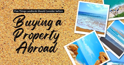 Five Things Landlords Should Consider before Buying a Property Abroad