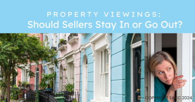 In or Out? Should You Be Present When Buyers View Your Property?