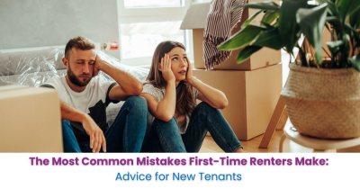 The Most Common Mistakes First-Time Renters Make: Advice for New Tenants