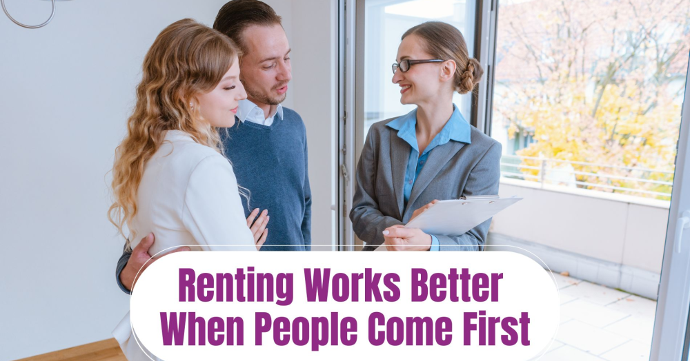 Renting Works Better When People Come First