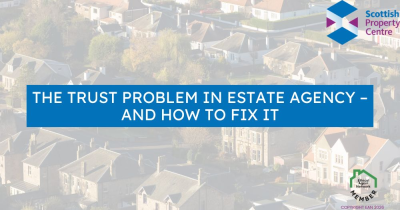 The Trust Problem in Estate Agency – And How to Fix it