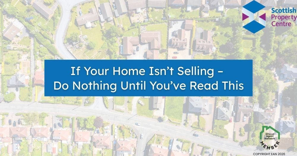 How to Sell a Home That Won’t Sell: Tips for Glasgow & Dunoon Sellers