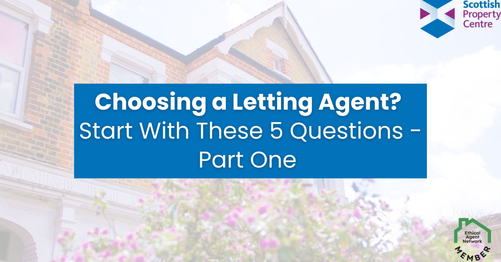 Choosing a Letting Agent? Start With These 5 Questions - Part One