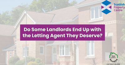 Do Some Landlords End Up with the Letting Agent They Deserve?